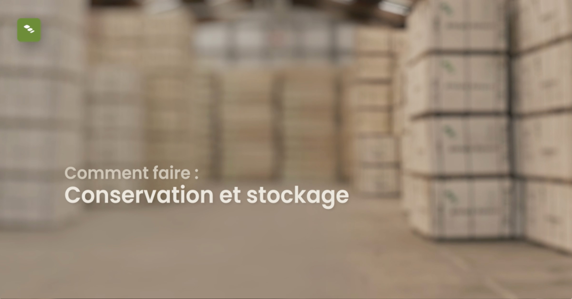 Conservation et stockage