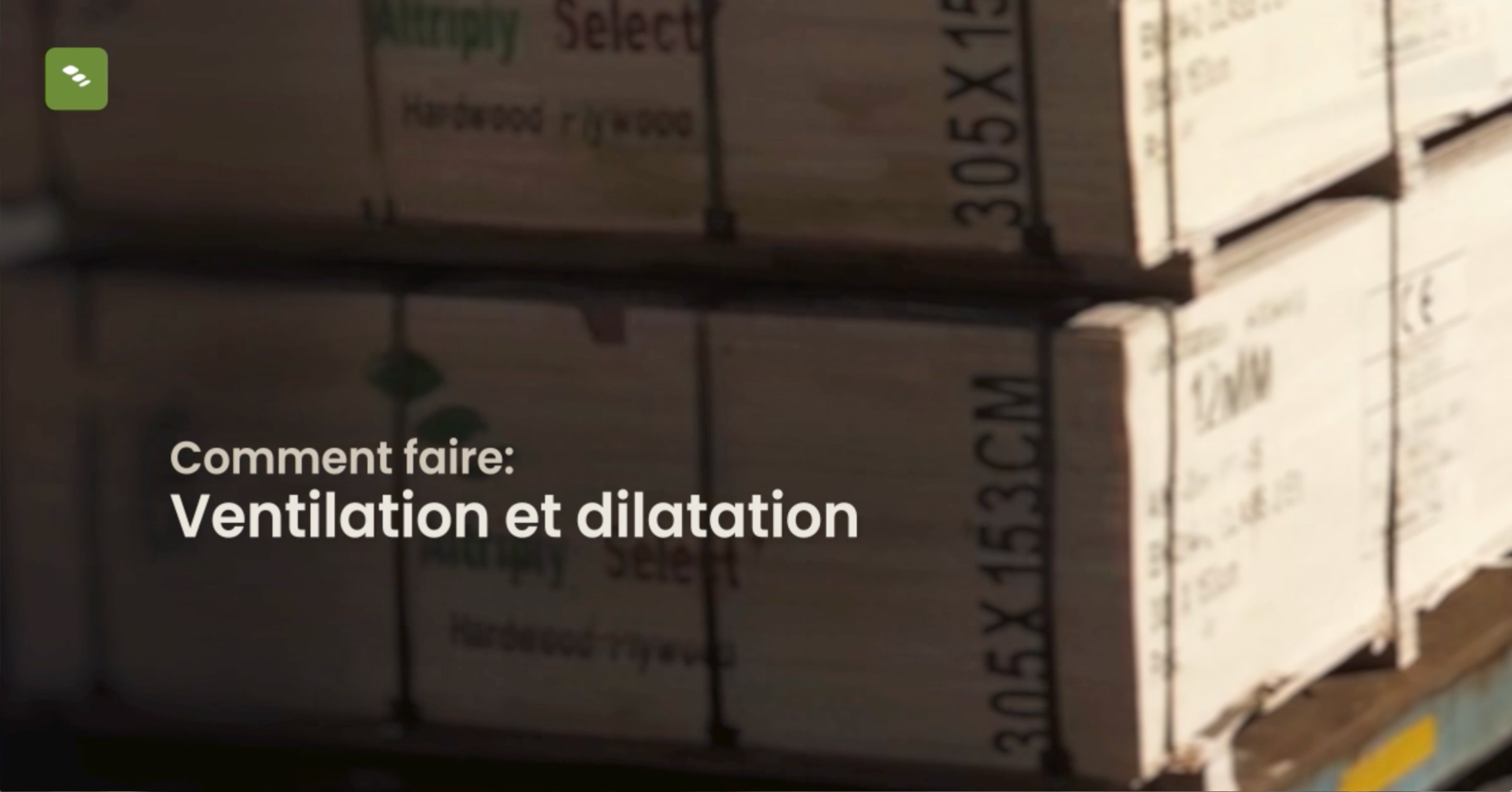 Ventilation et dilatation