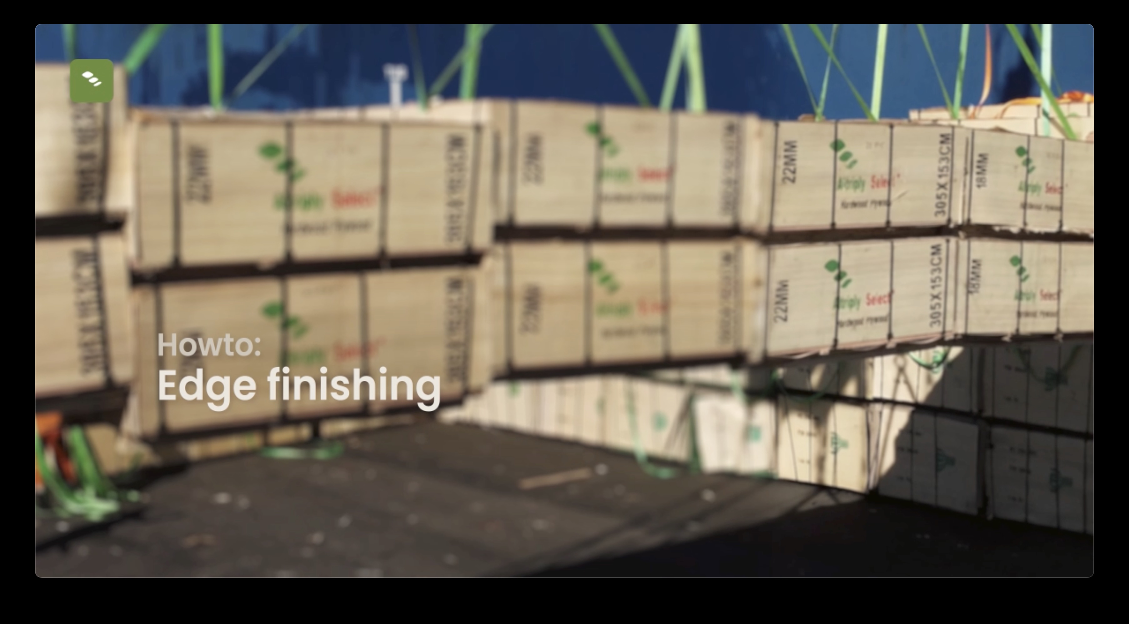 Edge finishing
